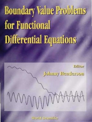 cover image of Boundary Value Problems For Functional Differential Equations